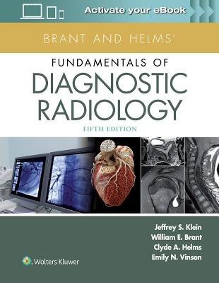 Brant and Helms\' Fundamentals of Diagnostic Radiology