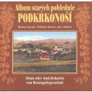 Album starých pohlednic - Podkrkonoší - Miloslav Bartoš