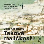 Takové maličkosti - Keeganová Claire - Kriisteková Iris - čte Myšička Martin – Sleviste.cz