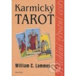 Karmický tarot - William C. Lammey – Hledejceny.cz