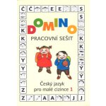 DOMINO ČESKÝ JAZYK PRO MALÉ CIZINCE 1. PRACOVNÍ SEŠIT - Svatava Škodová – Hledejceny.cz