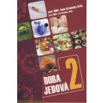 Doba jedová 2 – Hledejceny.cz