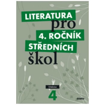 Literatura pro 4. ročník SŠ - učebnice - Andree L. a kolektiv