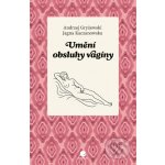 Umění obsluhy vagíny – Sleviste.cz