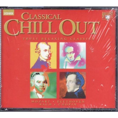 CLASSICAL CHILL OUT - Relaxing Classics CD – Zboží Mobilmania