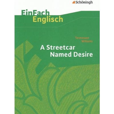 A Streetcar Named Desire – Hledejceny.cz