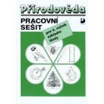 Přírodověda pro 4. ročník ZŠ - Pracovní sešit - Kvasničková Danuše – Hledejceny.cz