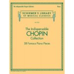 Schirmer's Library Of Musical Classics Vol. 2123 The Indispensable Chopin Collection 28 Famous Piano Pieces noty na sólo klavír – Hledejceny.cz