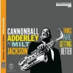 Adderley C./jackson Milt - Things are getting better CD – Hledejceny.cz