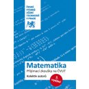 Matematika. Přijímací zkoušky na ČVUT