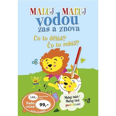 Maluj vodou zas a znova Co to děláš? – Zbozi.Blesk.cz