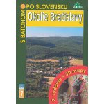 průvodce Okolie Bratislavy Malé Karpaty Dajama – Hledejceny.cz