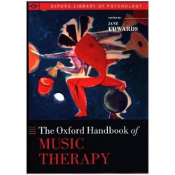 The Oxford Handbook of Music Therapy