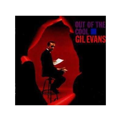 Gil Evans And His Orchestra - Out Of The Cool LTD CD – Zbozi.Blesk.cz