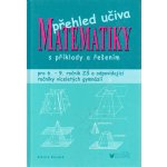 Přehled učiva matematiky s příklady a řešením - Emilie Ženatá