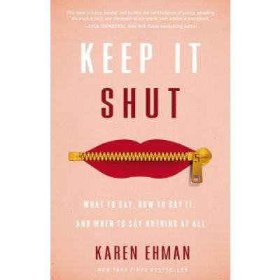 Keep it Shut - Ehman Karen – Hledejceny.cz