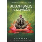 Buddhismus pro zaneprázdněné lidi – Zboží Mobilmania