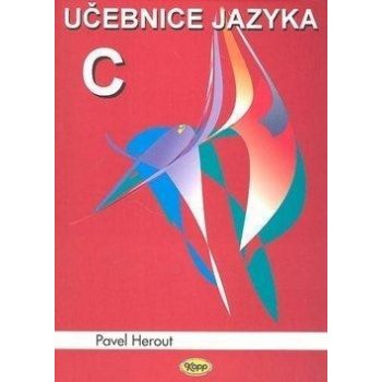 Učebnice jazyka C 1.díl 6.v. Herout, Pavel