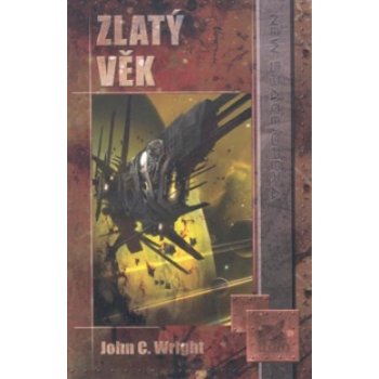 Zlatý věk - John Charles Wright