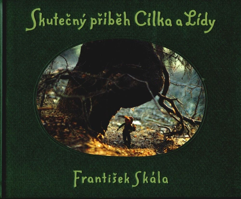 SKÁLA František - Skutečný příběh Cílka a Lídy