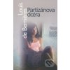 Kniha Partizánova dcéra - Louis de Bernières