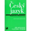 Český jazyk - Přehled učiva základní školy - Jiří Melichar, Vlastimil Styblík