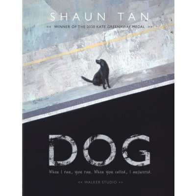 Dog - Shaun Tan