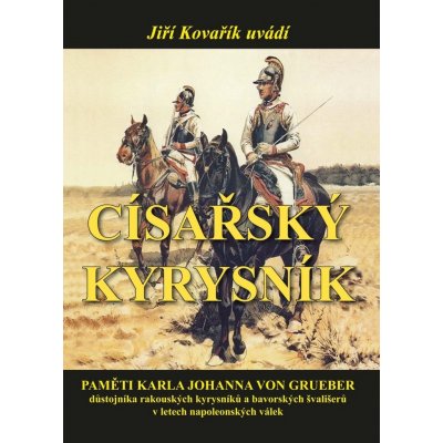 Císařský kyrysník – Kovařík Jiří – Zboží Mobilmania