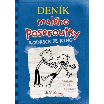 Deník malého poseroutky 2 - Rodrick je king - Jay Kinney