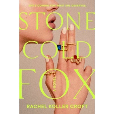 Stone Cold Fox Koller Croft RachelPevná vazba – Zboží Mobilmania