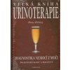 Kniha Velká kniha Urinoterapie, Diagnostika nemocí z moči