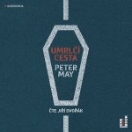 Umrlčí cesta - Peter May - Čte Jiří Dvořák – Hledejceny.cz