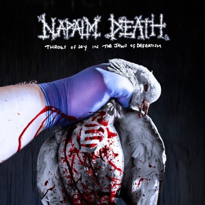 Napalm Death : Throes Of Joy In The Jaws Of Defeatism CD