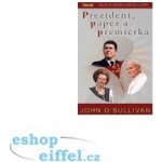 Prezident, papež a premiérka – Hledejceny.cz