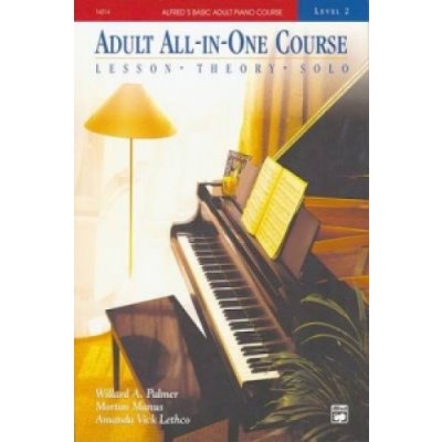 Alfred's Basic Adult All-In-One Course, Bk 2: Lesson * Theory * Solo, Comb Bound Book ( Alfred's Basic Adult Piano Course #BK 2 ) – Zboží Mobilmania