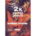 2x Orwell Rok 1968, Zvířecí statek - George Orwell – Hledejceny.cz