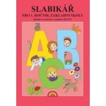 Slabikář pro 1. ročník – Hledejceny.cz