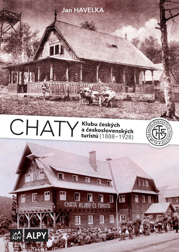 Chaty Klubu českých a československých turistů - Havelka, Jan, Pevná vazba vázaná