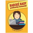 Babské rady profesorky Strunecké