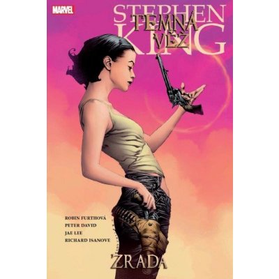 Temná věž Zrada - Peter David, Stephen King