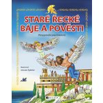 Staré řecké báje a pověsti - pro děti – Hledejceny.cz