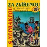 S Nepraktou za zvířenou – Hledejceny.cz