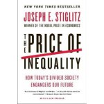 The Price of Inequality - Joseph E. Stiglitz – Hledejceny.cz