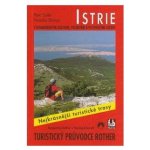 ISTRIE TURISTICKÝ PRŮVODCE ROTHER Soler Stimac – Hledejceny.cz