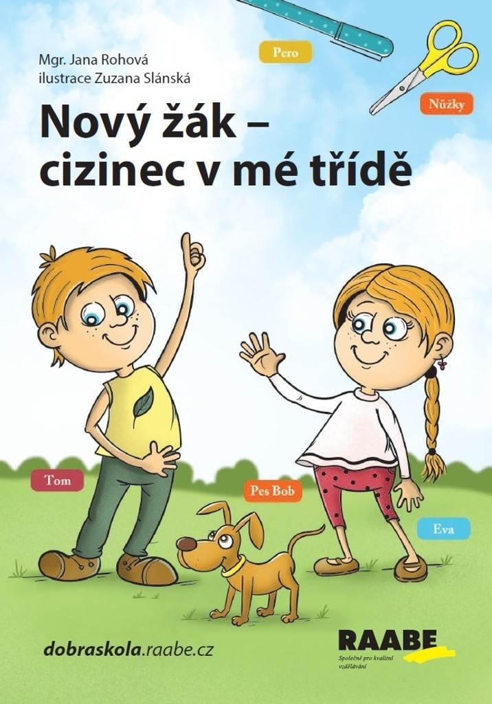 Nový žák - cizinec v mé třídě - Zuzana Slánská