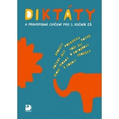 Diktáty a pravopisná cvič.pro 5. roč. ZŠ - Ludmila Konopková – Hledejceny.cz