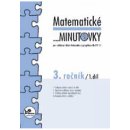 Matematické minutovky pro 3. ročník /1. díl - 3. ročník - Josef Molnár, Hana Mikulenková