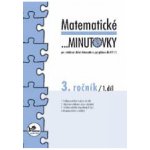 Matematické minutovky pro 3. ročník /1. díl - 3. ročník - Josef Molnár, Hana Mikulenková – Hledejceny.cz