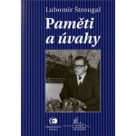 Paměti a úvahy - Lubomír Štrougal – Hledejceny.cz