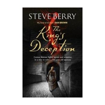 THE KING´S DECEPTION - Steve Berry